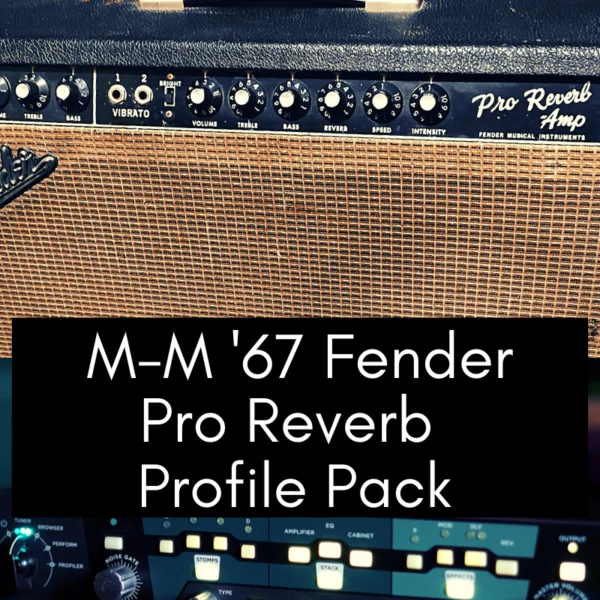 '67 Fender Pro Reverb Profile Pack