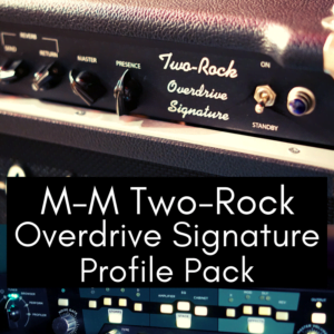 M-M Two-Rock Overdrive Signature Profile Pack